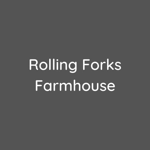 Rolling Forks Farmhouse